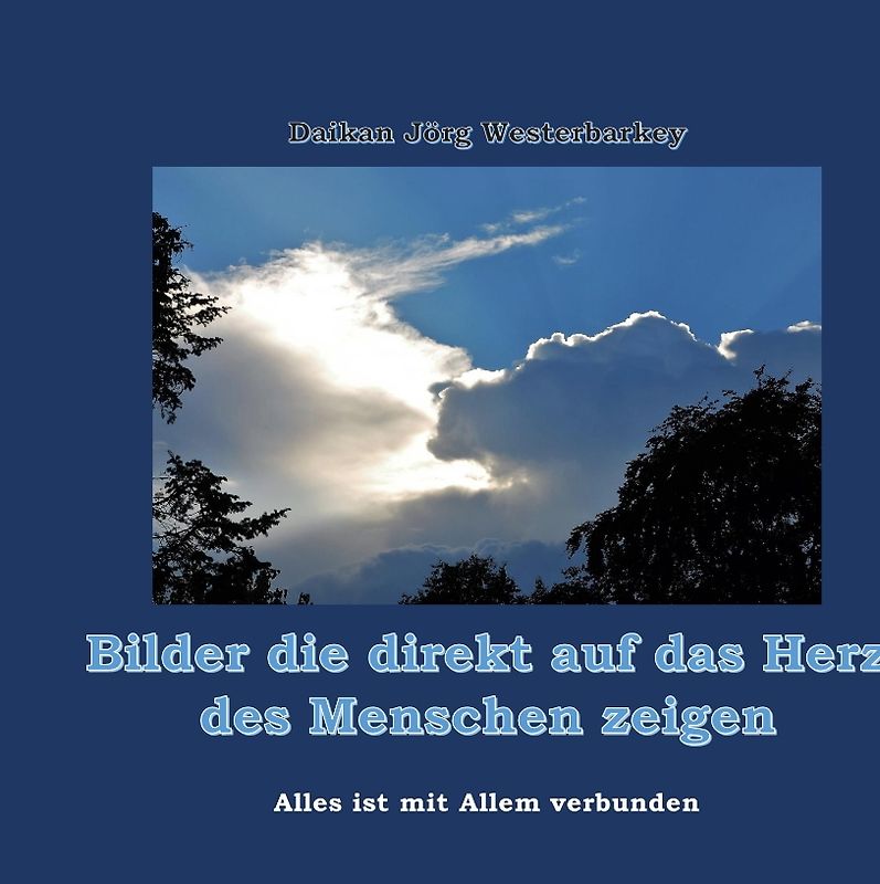 Bilder die direkt auf das Herz des Menschen zeigen