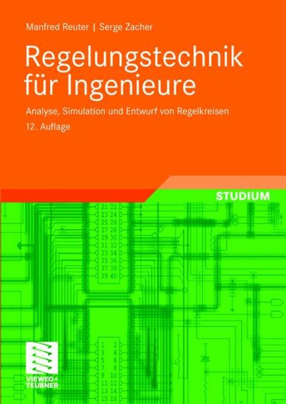 Regelungstechnik für Ingenieure