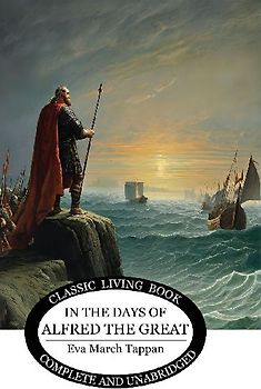 In the Days of Alfred the Great