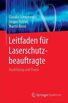 Leitfaden für Laserschutzbeauftragte