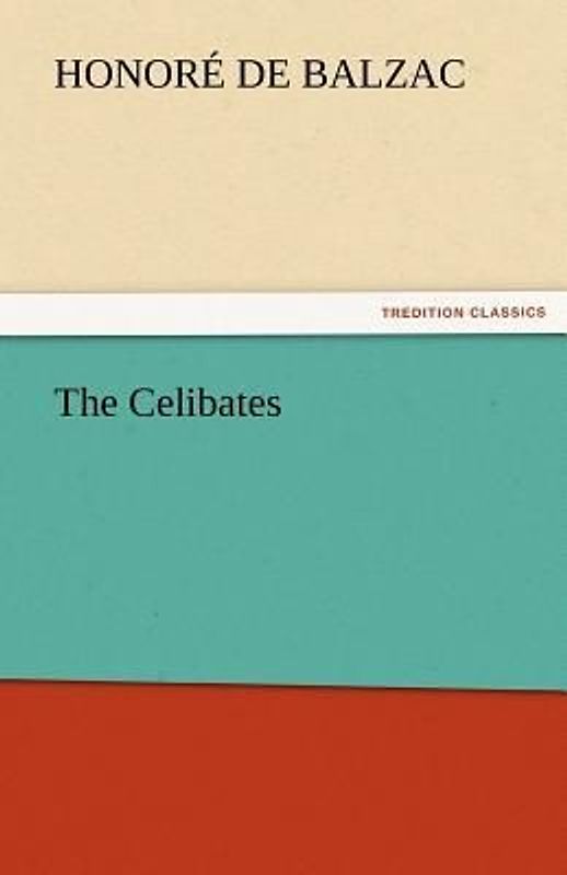 The Celibates