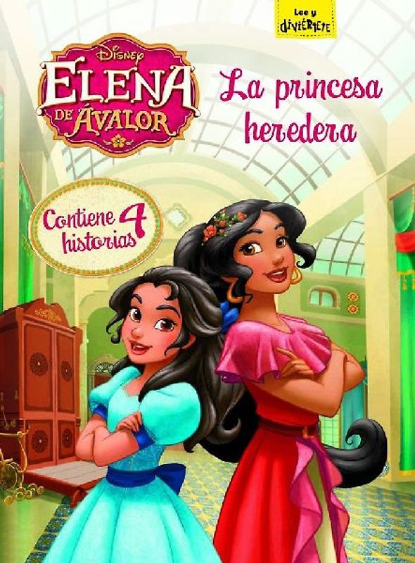 Elena de Ávalor. La princesa heredera
