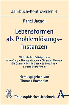Lebensformen als Problemlösungsinstanzen