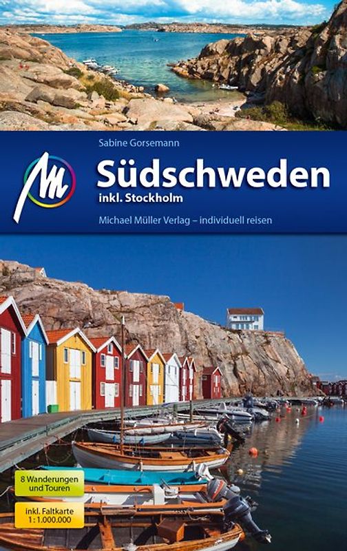 Südschweden inkl. Stockholm Reiseführer Michael Müller Verlag