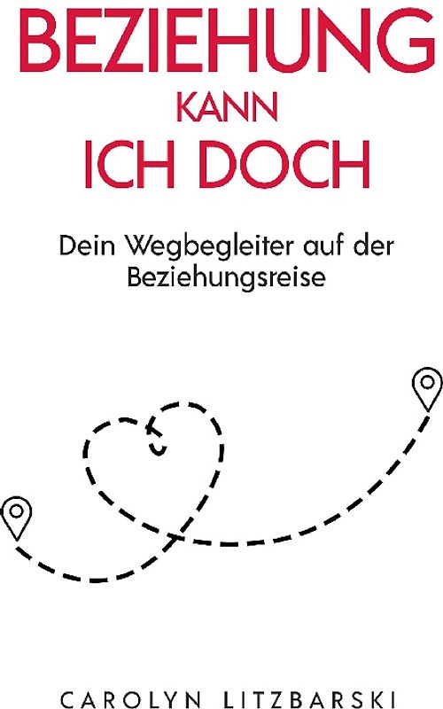 Beziehung kann ich doch