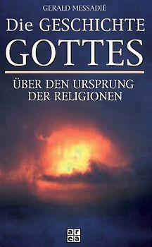 Die Geschichte Gottes