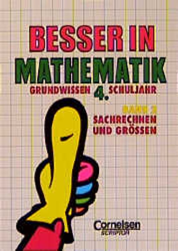 Besser in Mathe / Bisherige Ausgabe / Sachrechnen und Größen: Grundwissen, Teil 2