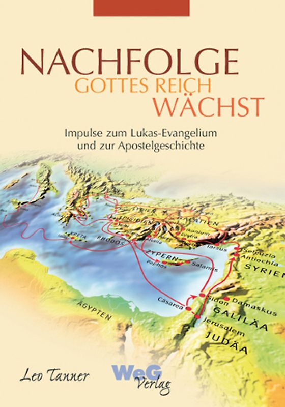 NACHFOLGE Gottes Reich wächst