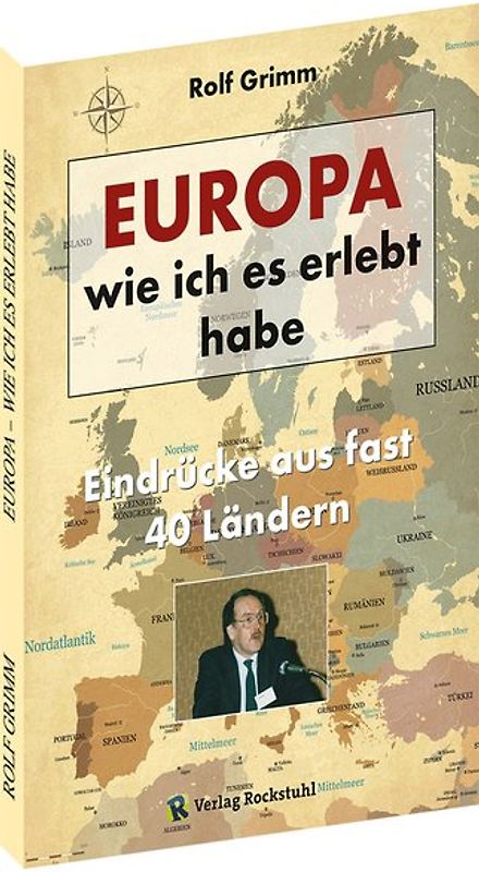 EUROPA – wie ich es erlebt habe