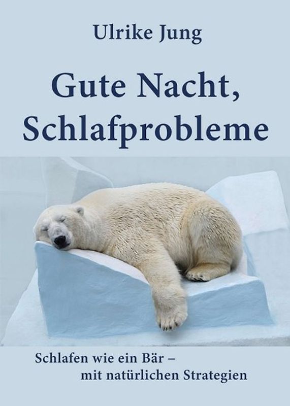 Gute Nacht, Schlafprobleme