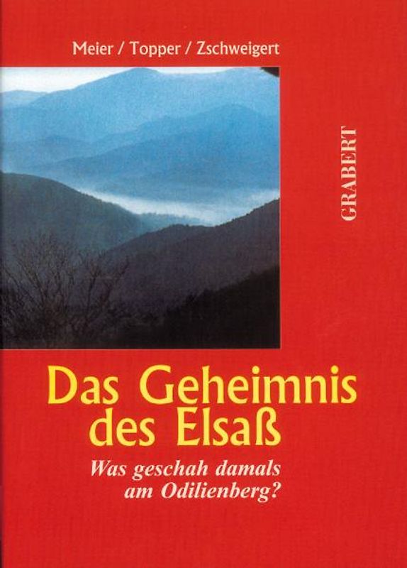 Das Geheimnis des Elsaß