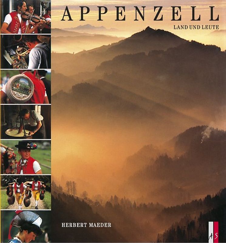 Appenzell. Land und Leute
