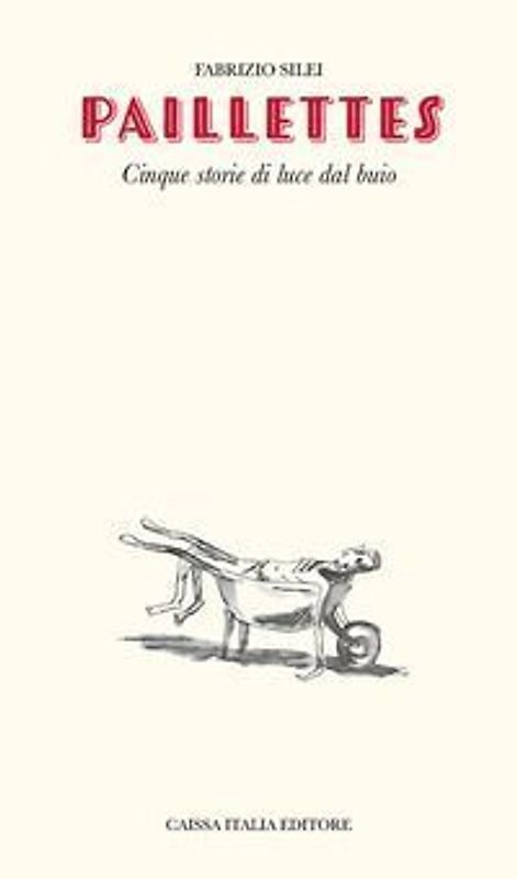 Paillettes. Cinque storie di luce dal buio