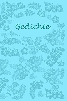 Gedichte: Liniertes Buch zum selbst beschreiben