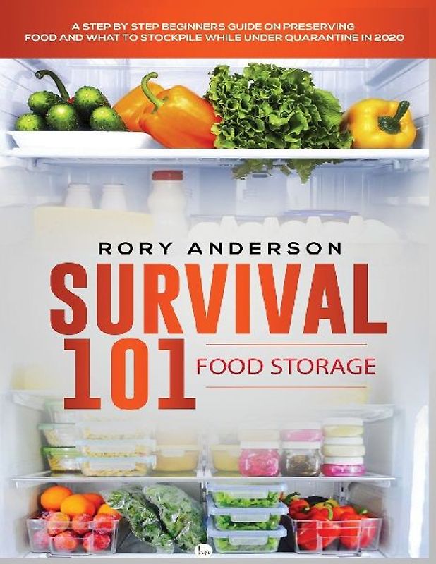 Survival 101 Food Storage