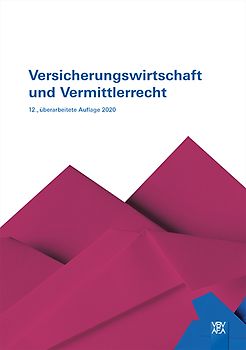 Versicherungswirtschaft und Vermittlerrecht