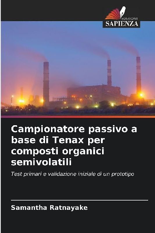 Campionatore passivo a base di Tenax per composti organici semivolatili