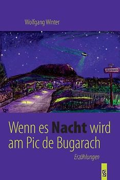 Wenn es Nacht wird am Pic de Bugarach