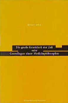 Die grosse Krankheit der Zeit