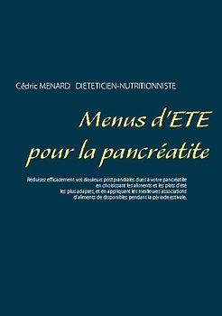 Menus d'été pour la pancréatite