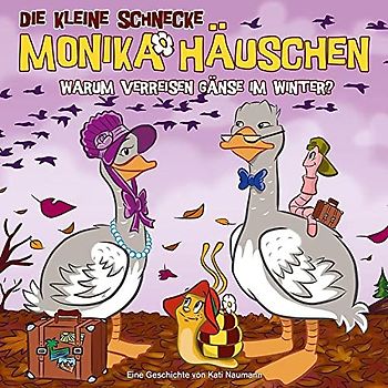 Die kleine Schnecke Monika Häuschen: Folge 46 - Warum verreisen Gänse im Winter?