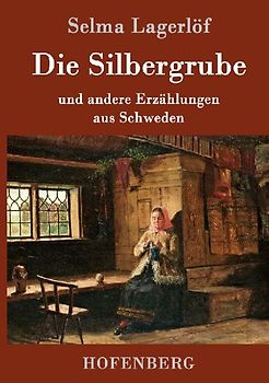 Die Silbergrube