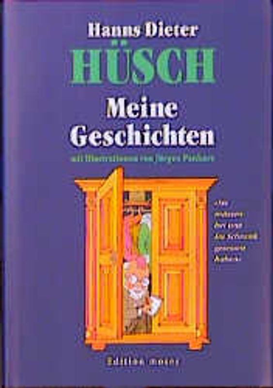 Meine Geschichten. Sie müssen bei uns im Schrank gesessen haben