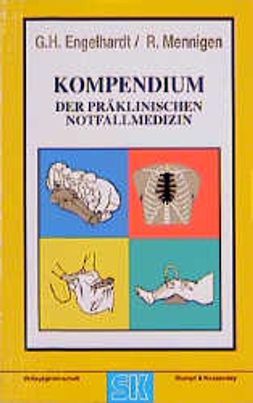 Kompendium der präklinischen Notfallmedizin