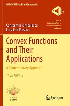 Convex Functions and Their Applications