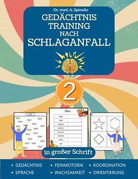 Gedächtnistraining nach Schlaganfall 2: Puzzles und Spiele für die Rehabilitation von Stroke, traumatischen Hirnverletzungen und Aphasie - in großer Schrift