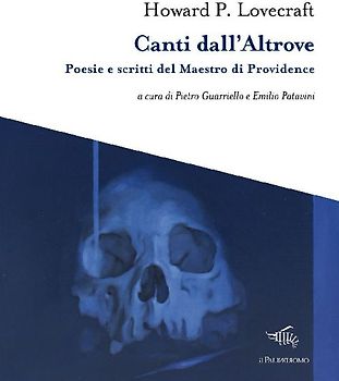 Canti dall'altrove. Poesie e scritti del Maestro di Providence