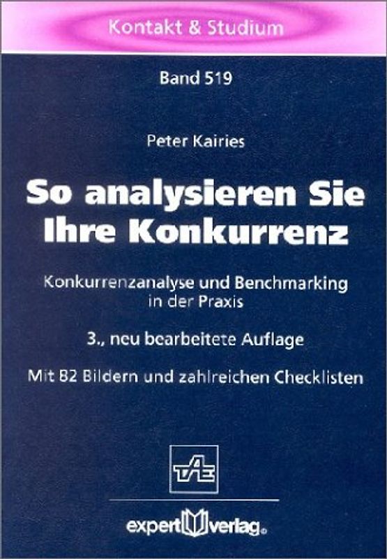 So analysieren Sie Ihre Konkurrenz. Konkurrenzanalyse und Benchmarkimg in der Praxis