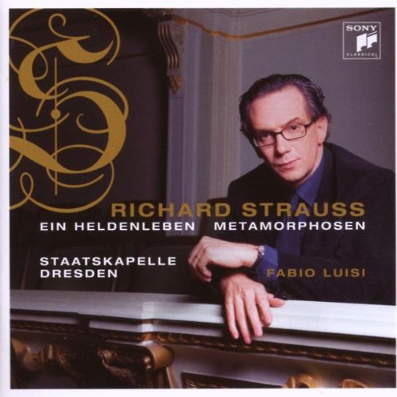 Fabio Luisi - Ein Heldenleben/Metamorphosen