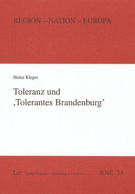 Toleranz und 'Tolerantes Brandenburg'