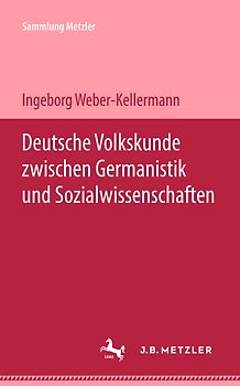 Deutsche Volkskunde zwischen Germanistik und Sozialwissenschaften