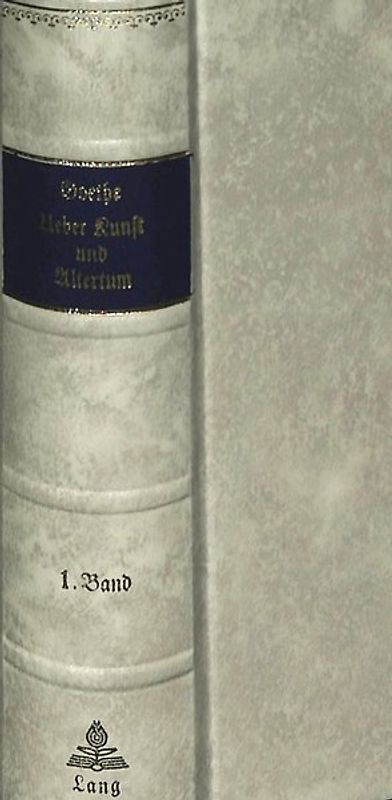 Über Kunst und Alterthum