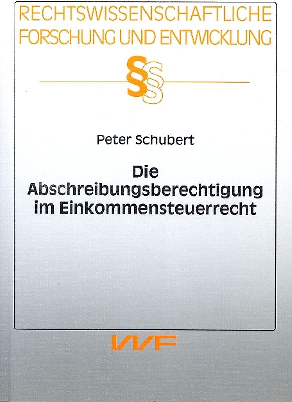 Die Abschreibungsberechtigung im Einkommensteuerrecht