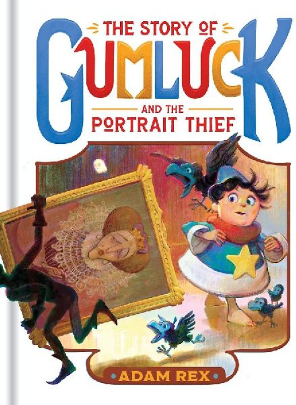 The Story of Gumluck and the Portrait Thief