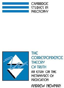 The Correspondence Theory of Truth