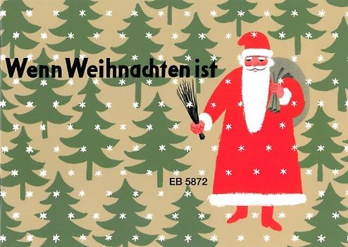 Wenn Weihnachten Ist [Musiknoten für Klavier]