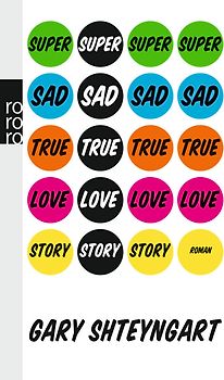 Super Sad True Love Story