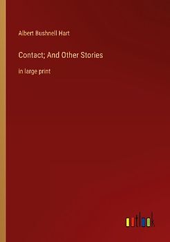 Contact; And Other Stories