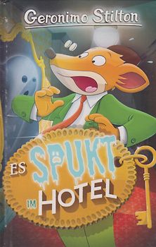 Es spukt im Hotel - Geronimo Stilton [Gebundene Ausgabe]