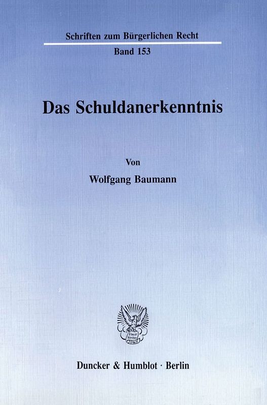 Das Schuldanerkenntnis.