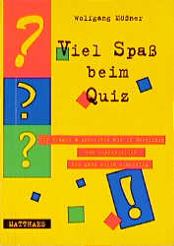 Viel Spass beim Quiz