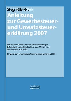 Anleitung zur Gewerbesteuer- und Umsatzsteuererklärung 2007