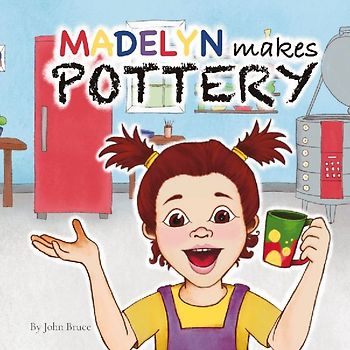 Madelyn Makes Pottery
