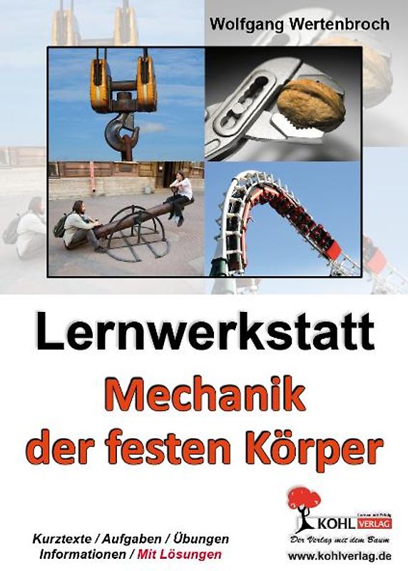 Lernwerkstatt Mechanik der festen Körper