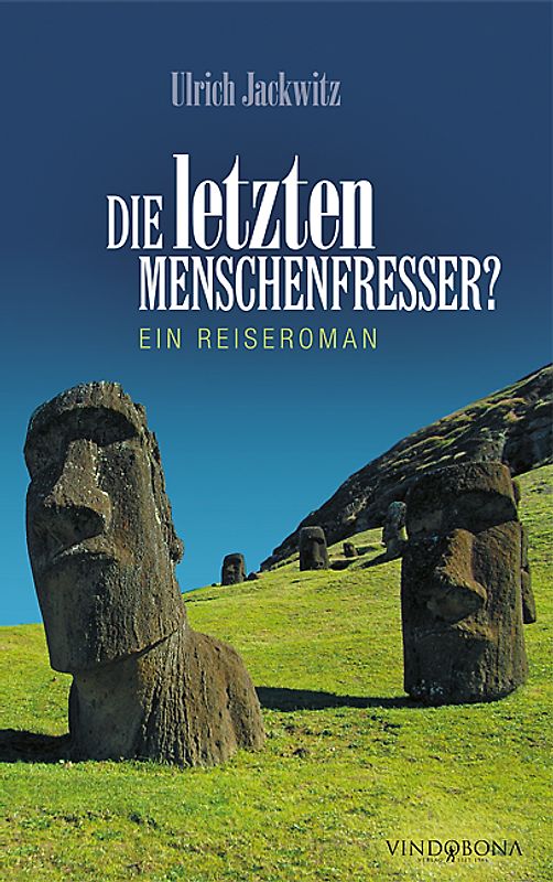 Die letzten Menschenfresser?