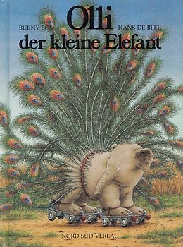 Olli der kleine Elefant - Burny Bos [Gebundene Ausgabe]